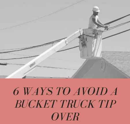 1-6-ways-to-avoid-a-bucket-truck-tip-over.webp